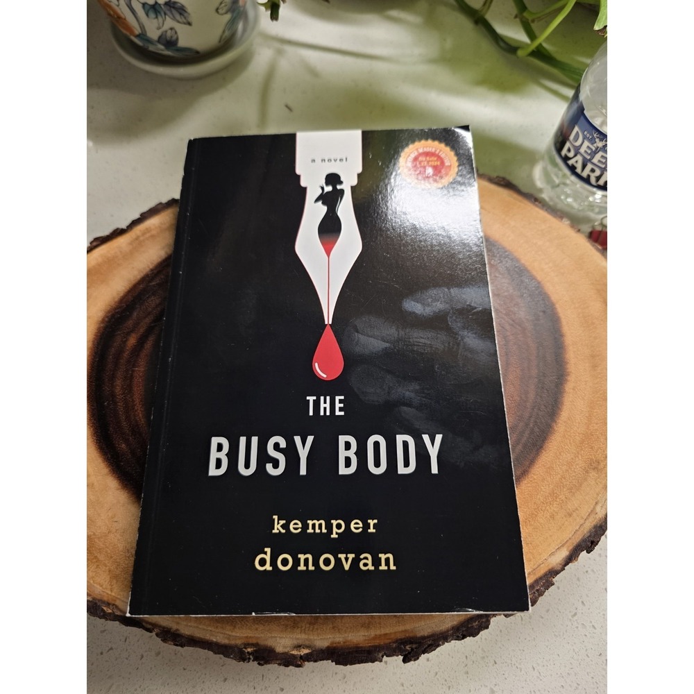 The Busy Body : A Witty Literary Mystery with a Stunning Twist Ke